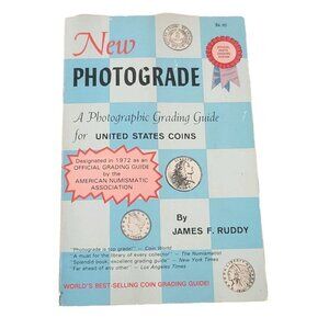 New Photograde, A Photographic Grading Guide for United States Coins Vtg 1972